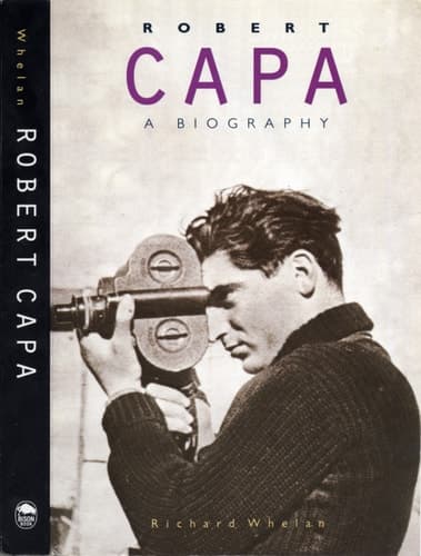 Cover of Robert Capa A Biography