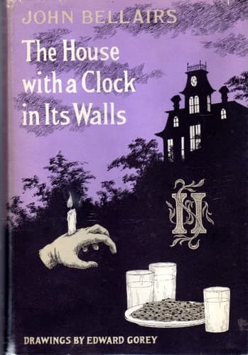 Cover of The House with a Clock in Its Walls