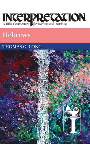 Cover of Hebrews Interpretation: A Bible Commentary for Teaching and Preaching