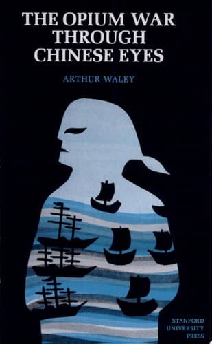 Cover of The Opium War Through Chinese Eyes