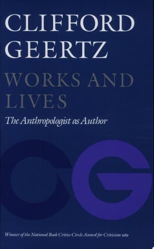 Cover of Works and Lives The Anthropologist as Author