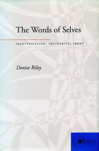 Cover of The Words of Selves Identification, Solidarity, Irony