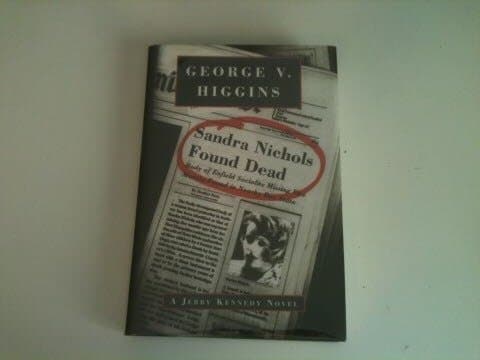 Cover of Sandra Nichols Found Dead A Novel