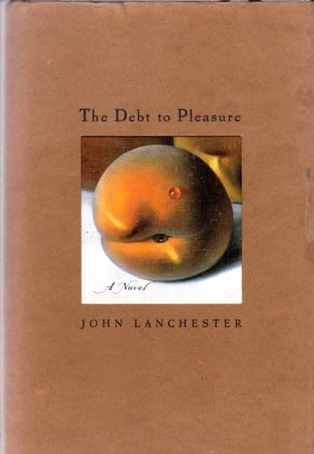 Cover of The Debt to Pleasure A Novel