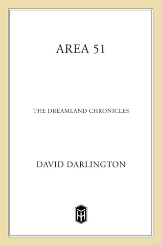 Cover of Area 51 The Dreamland Chronicles