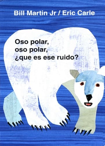Cover of Oso polar, oso polar, ¿qué es ese ruido?