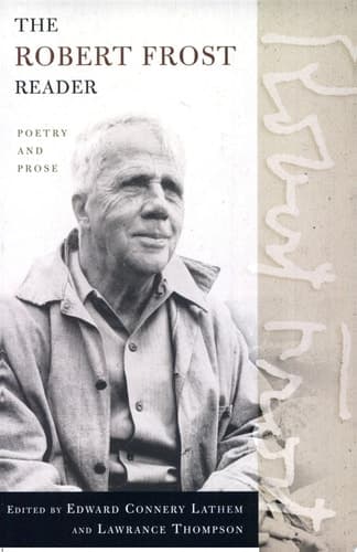 Cover of The Robert Frost Reader Poetry and Prose