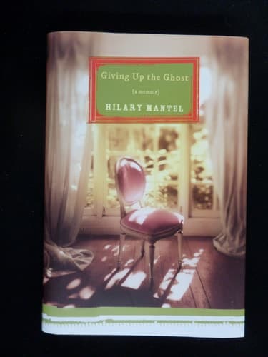 Cover of Giving Up the Ghost A Memoir