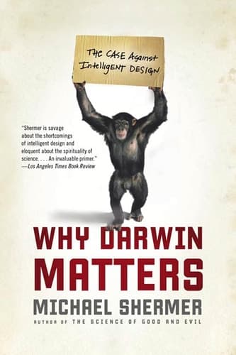 Cover of Why Darwin Matters The Case Against Intelligent Design