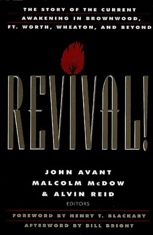 Cover of Revival! The Story of the Current Awakening in Brownwood, Ft. Worth, Wheaton, and Beyond