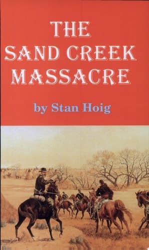 Cover of The Sand Creek Massacre