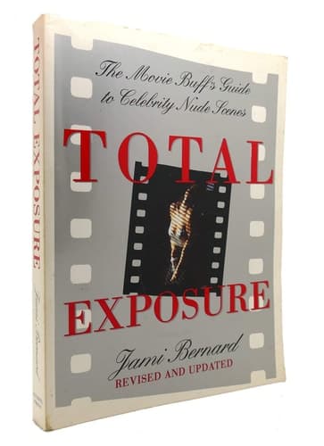 Cover of Total Exposure The Movie Buff's Guide to Celebrity Nude Scenes