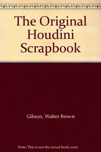 Cover of The Original Houdini Scrapbook