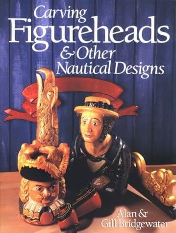 Cover of Carving Figureheads & Other Nautical Designs