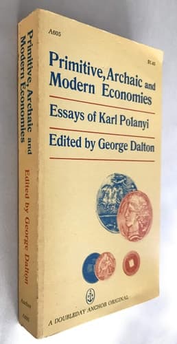 Cover of Primitive, Archaic, and Modern Economies: Essays of Karl Polanyi.