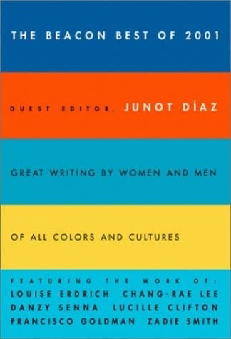 Cover of The Beacon Best of 2001 Great Writing by Women and Men of All Colors and Cultures
