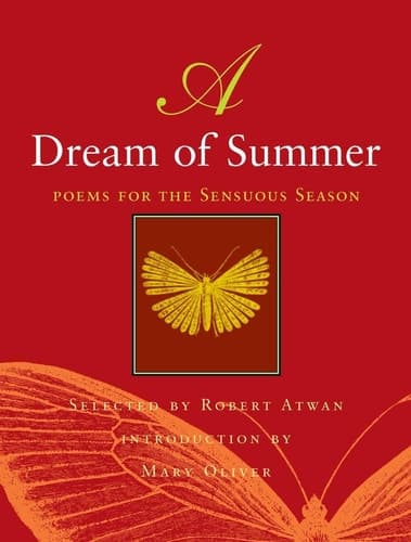 Cover of A Dream of Summer: Poems for the Sensuous Season
