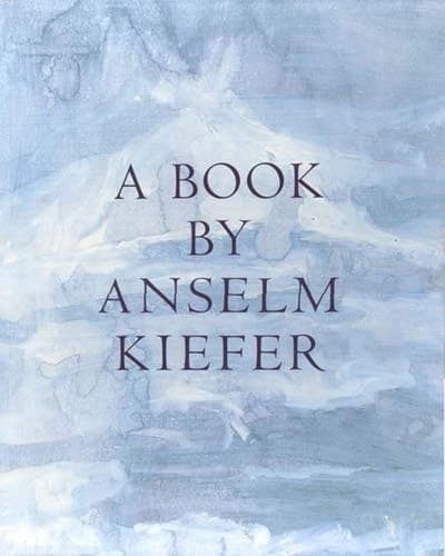Cover of A Book by Anselm Kiefer