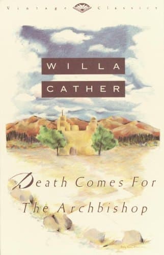 Cover of Death Comes for the Archbishop Introduction by A. S. Byatt
