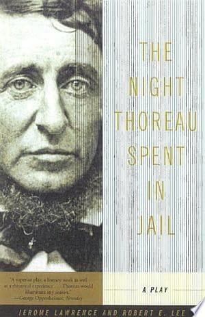 Cover of The Night Thoreau Spent in Jail A Play