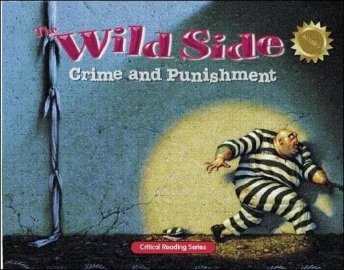 Cover of The Wild Side: Crime and Punishment