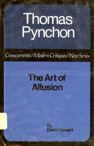 Cover of Thomas Pynchon: The Art of Allusion (Crosscurrents / Modern Critiques / New Series)