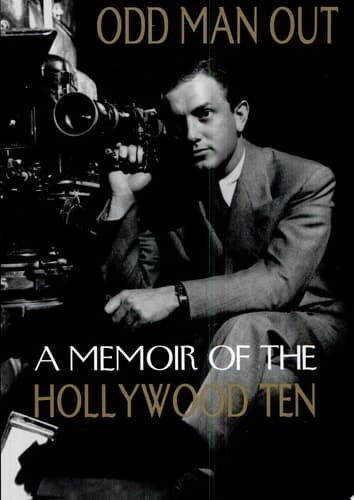 Cover of Odd Man Out A Memoir of the Hollywood Ten