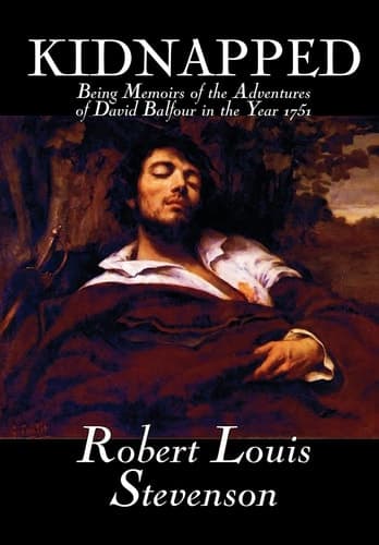 Cover of Kidnapped by Robert Louis Stevenson, Fiction, Classics, Action & Adventure