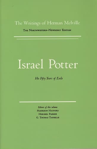 Cover of Israel Potter His Fifty Years of Exile, Volume Eight, Scholarly Edition