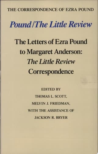 Cover of Pound/the Little Review The Letters of Ezra Pound to Margaret Anderson : the Little Review Correspondence