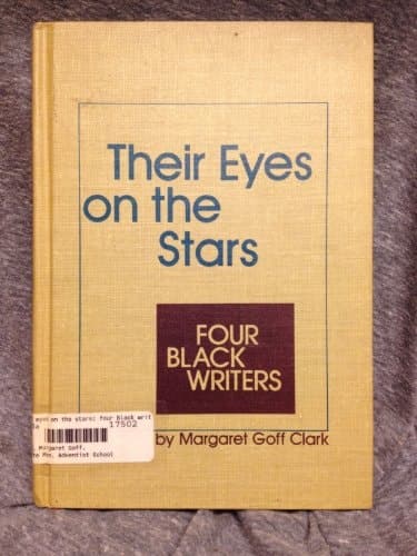 Cover of Their Eyes on the Stars: Four Black Writers (Toward Freedom Series)