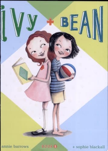 Cover of Ivy & Bean Book 1 (Ivy and Bean Books, Books for Elementary School)
