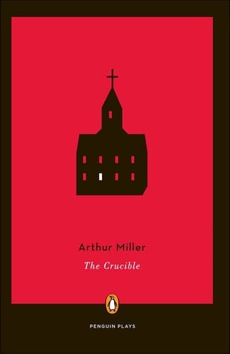 Cover of The Crucible A Play in Four Acts