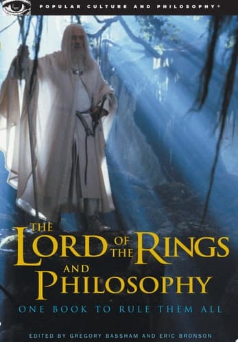Cover of The Lord of the Rings and Philosophy One Book to Rule Them All