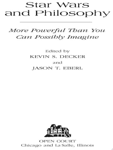 Cover of Star Wars and Philosophy More Powerful Than You Can Possibly Imagine