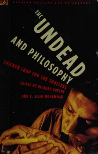 Cover of The Undead and Philosophy Chicken Soup for the Soulless