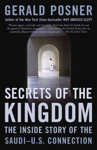 Cover of Secrets of the Kingdom The Inside Story of the Saudi-U.S. Connection