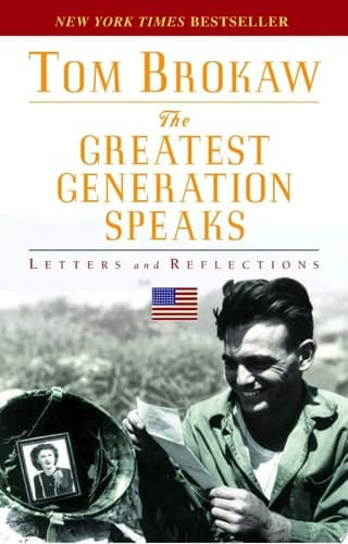 Cover of The Greatest Generation Speaks Letters and Reflections