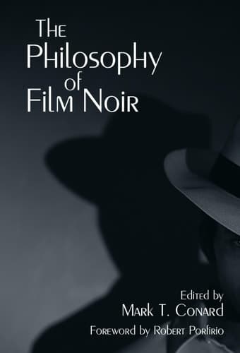 Cover of The Philosophy of Film Noir