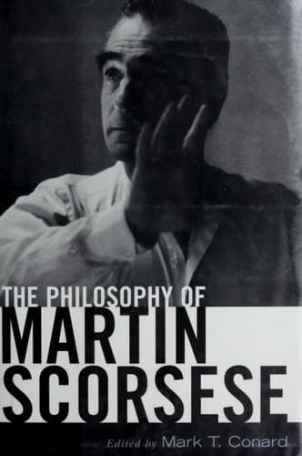 Cover of The Philosophy of Martin Scorsese (Philosophy Of Popular Culture)