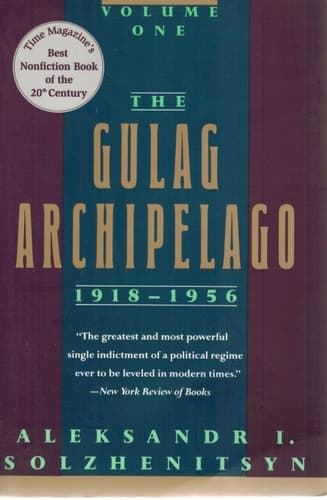 Cover of The Gulag Archipelago, 1918-1956 Volume One