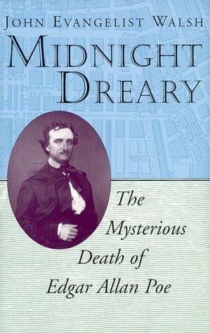 Cover of Midnight Dreary The Mysterious Death of Edgar Allan Poe