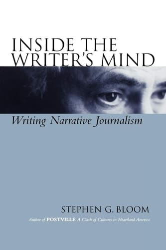 Cover of Inside the Writer's Mind Writing Narrative Journalism