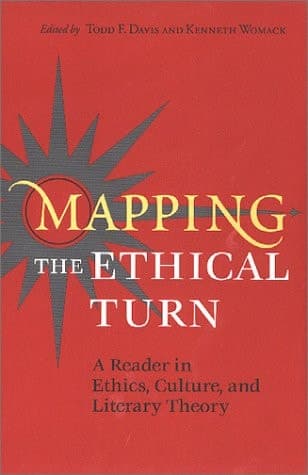 Cover of Mapping the Ethical Turn A Reader in Ethics, Culture, and Literary Theory