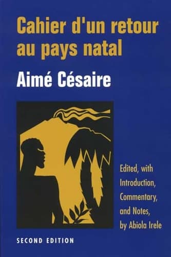 Cover of Cahier d'un Retour au Pays Natal (2nd edition) (English and French Edition)