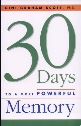 Cover of 30 Days to a More Powerful Memory