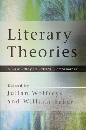Cover of Literary Theories A Case Study in Critical Performance