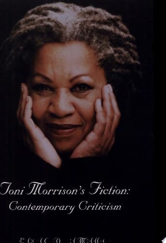 Cover of Toni Morrison's Fiction Contemporary Criticism