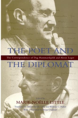Cover of The Poet and the Diplomat The Correspondence of Dag Hammarskjöld and Alexis Leger