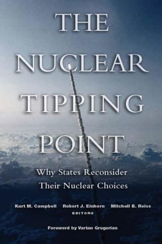 Cover of The Nuclear Tipping Point Why States Reconsider Their Nuclear Choices